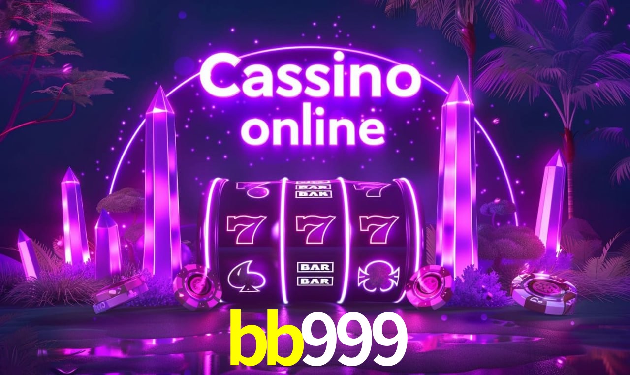 Recursos de Bônus bb999